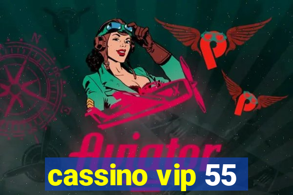 cassino vip 55